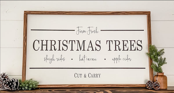 Handcrafted Farm Fresh Christmas Trees sign made out of wood