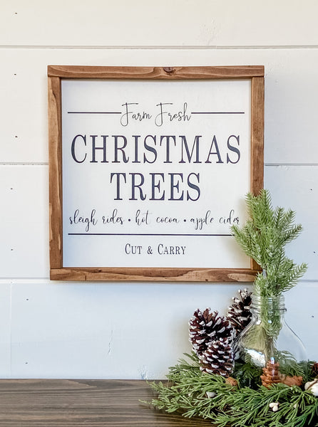 Farm Fresh Christmas Trees handcrafted wood sign