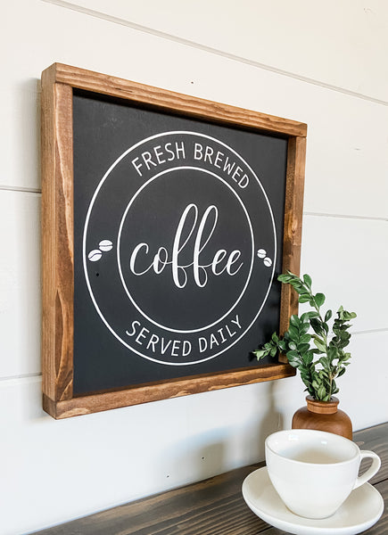 Handcrafted Fresh Brewed Coffee sign made out of wood