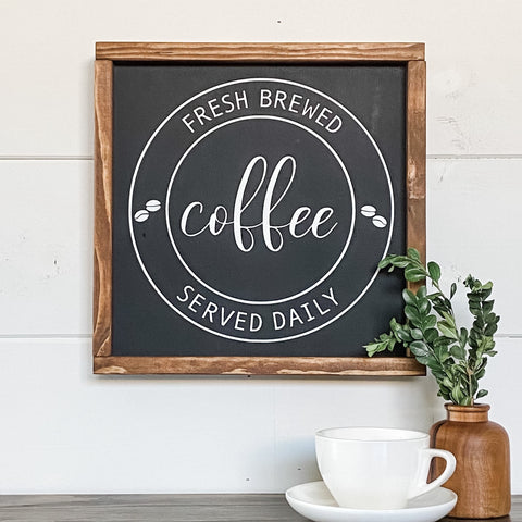 Handcrafted Fresh Brewed Coffee sign made out of wood